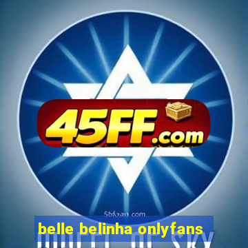 belle belinha onlyfans